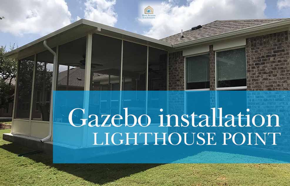 Gazebo screen installation Lighthouse Point